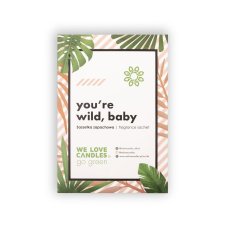 Fragrance sachet You're wild,baby